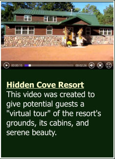 Hidden Cove Resort Video